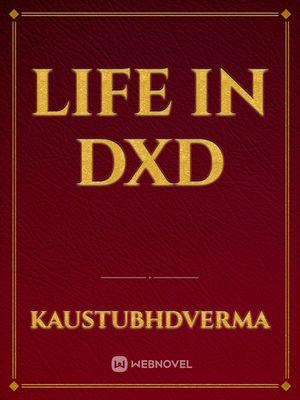 Жизнь в DxD