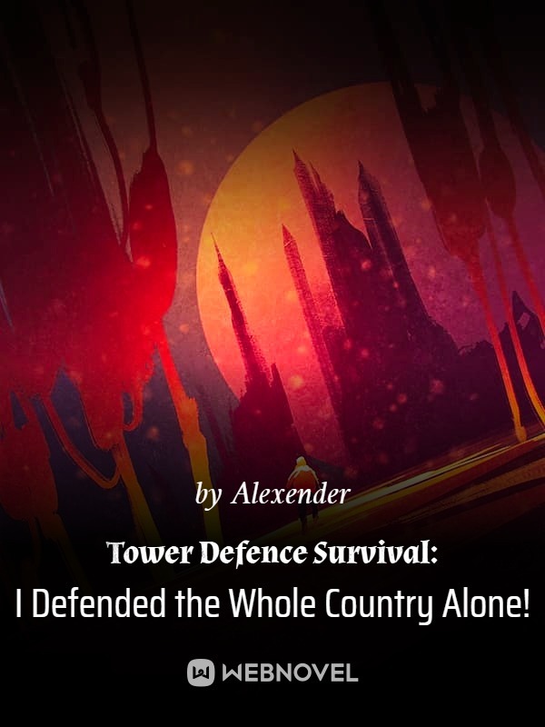 Tower Defense Survival: Я защищаю всю страну в одиночку!