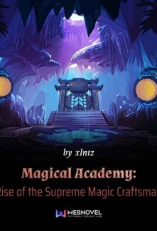 Магическая академия: Возвышение высшего мастера магии
