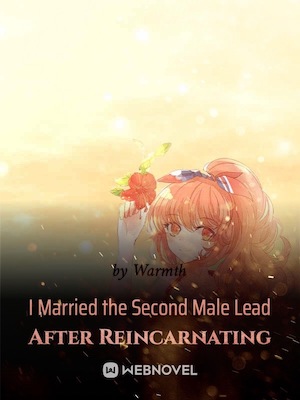 Я вышла замуж за второго главного героя мужского пола после реинкарнации