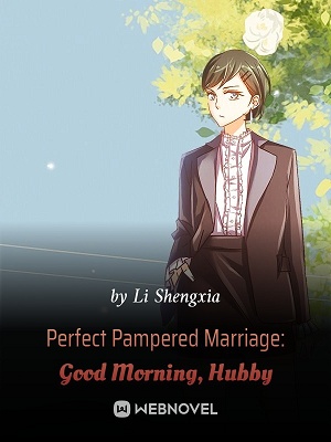 Идеальный избалованный брак: Доброе утро, муженек